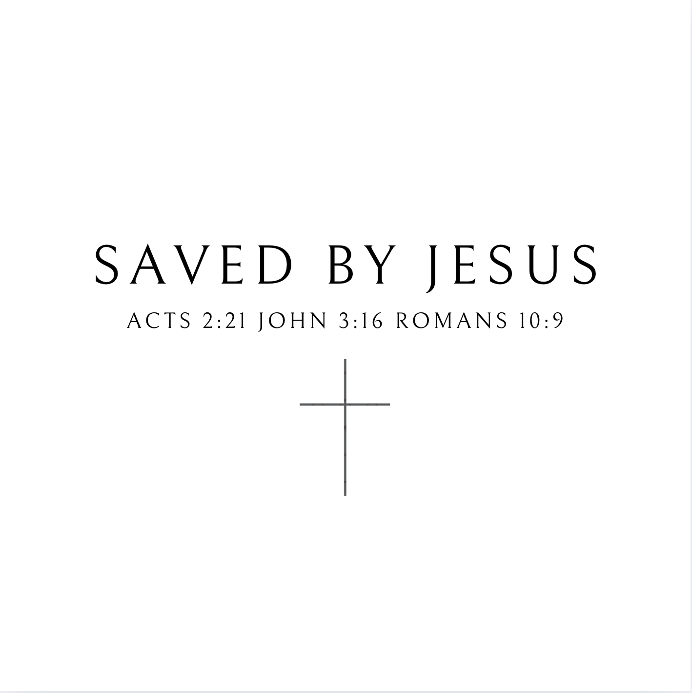 Saved By Jesus T-Shirt